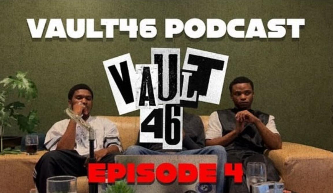 Vault46 Podcast Episode 4 / Self Identity, the Creative Process and It's Challenges and Breakups